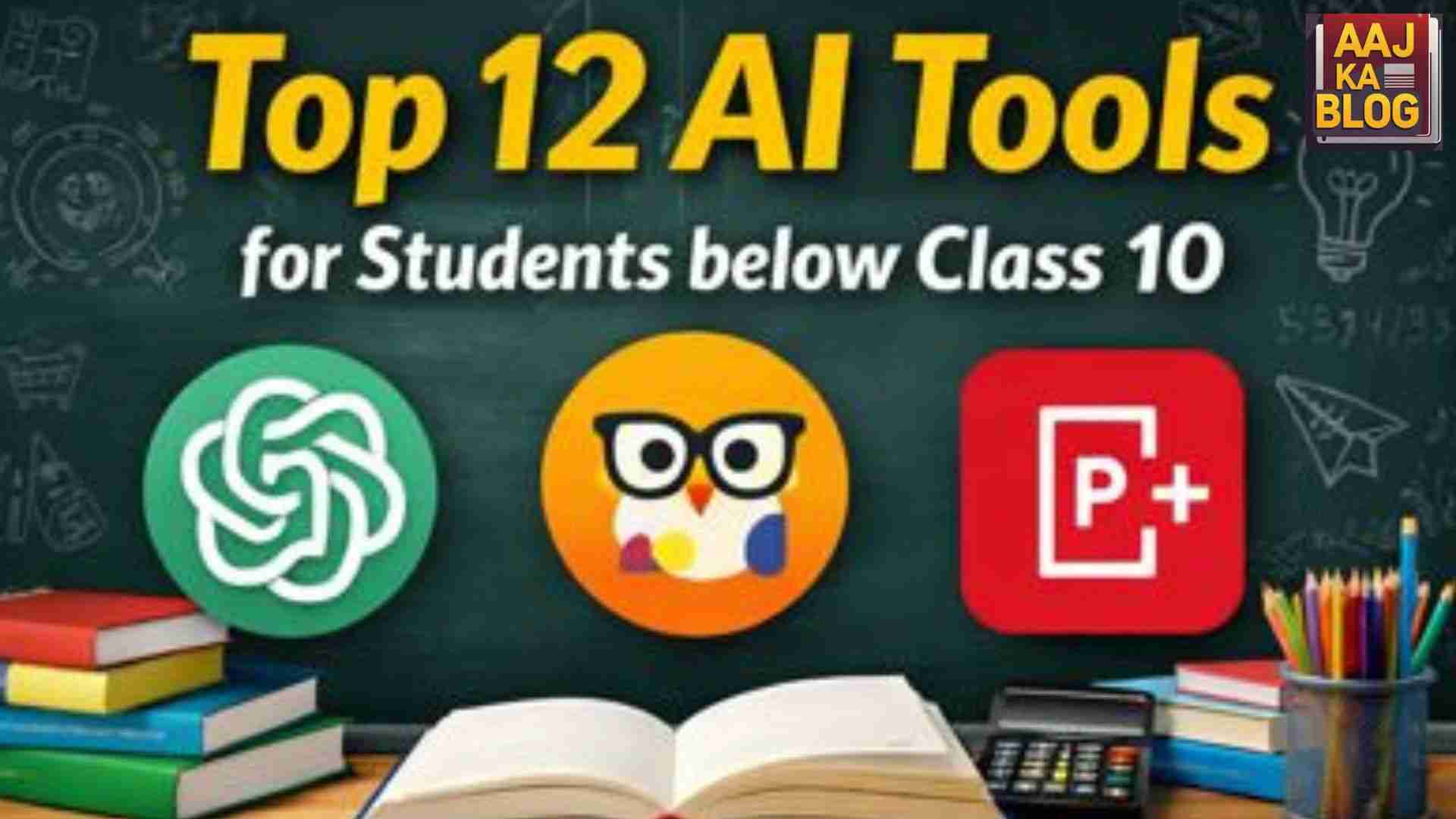 Top 12 AI Tools for Students below Class 10